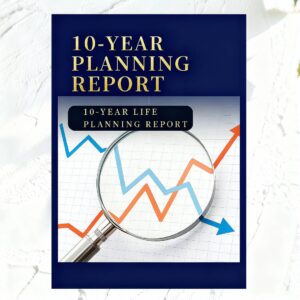 H76 10-Year Life Planning Report